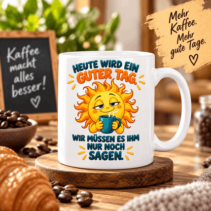 Weiße Tasse mit lustigem Kaffee Spruch und Motiv als Geschenk für Freunde Kollegen und Kaffeeliebhaber